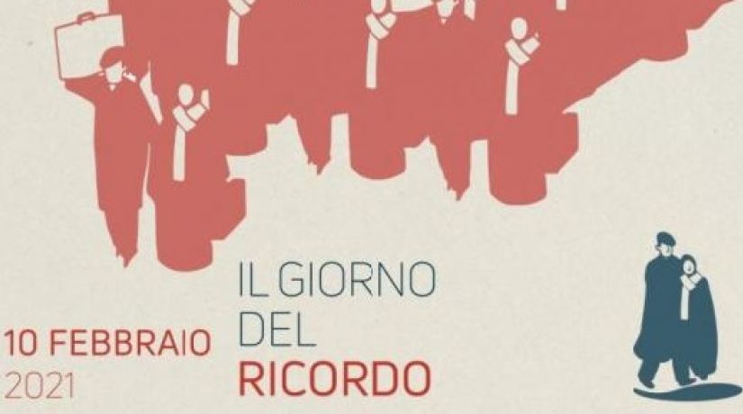 Giorno del Ricordo - 10 febbraio 2021 Giorno del Ricordo - 10 febbraio 2021