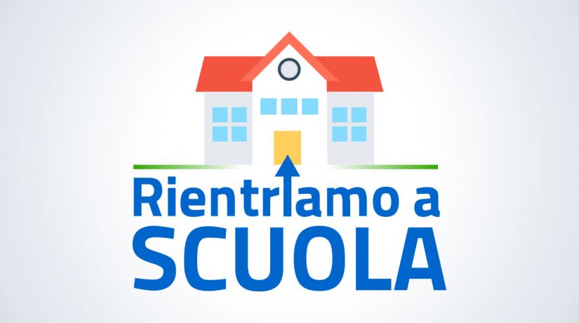 Rientriamo a SCUOLA Rientriamo a SCUOLA